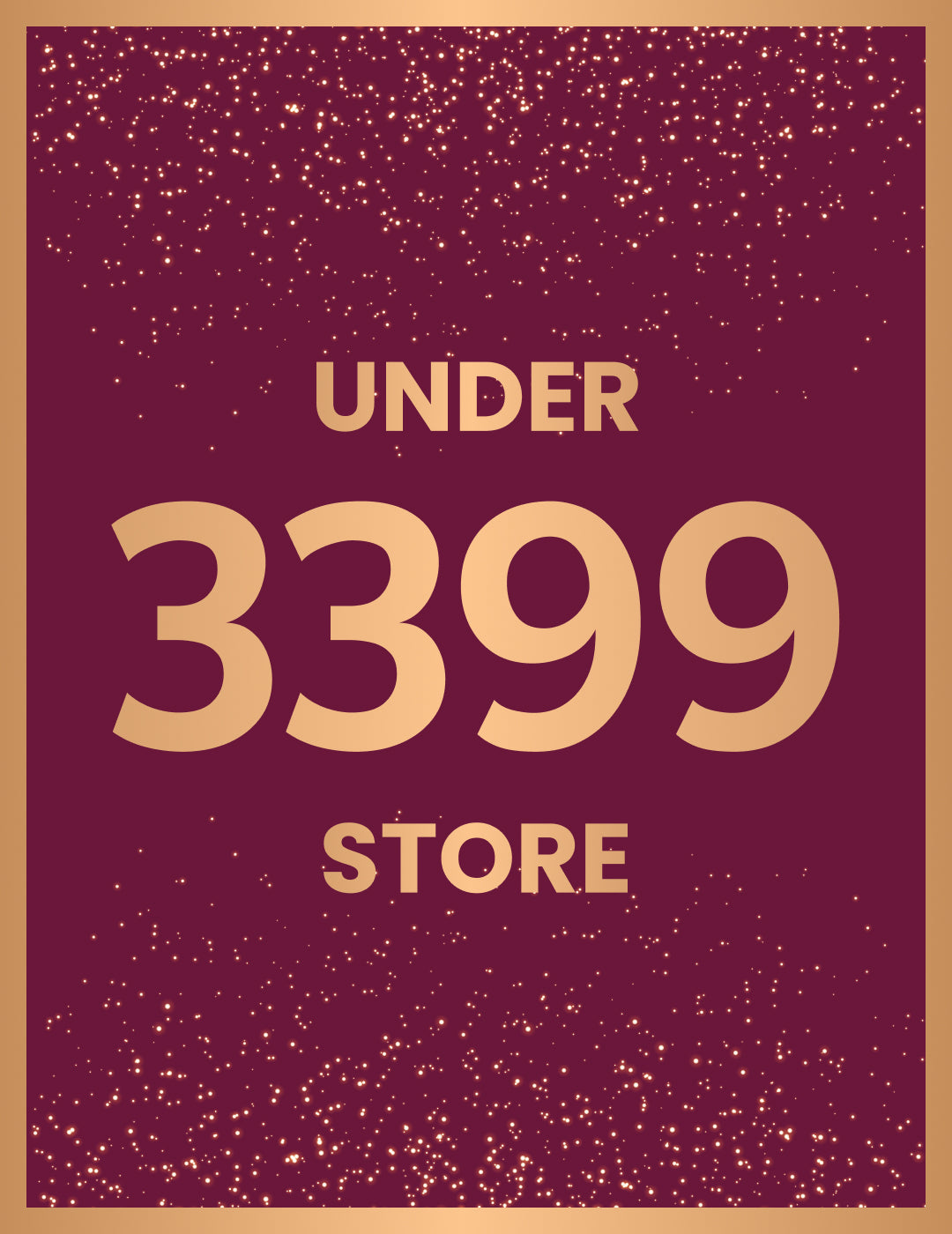 Under ₹3399